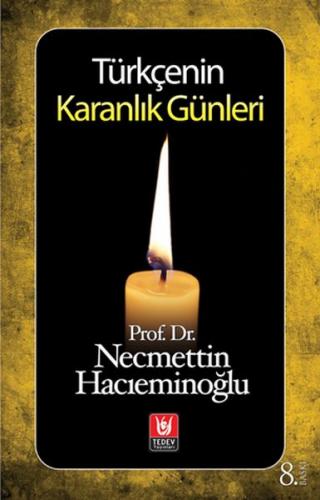 Kurye Kitabevi - Türkçenin Karanlık Günleri