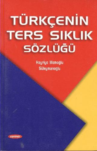 Kurye Kitabevi - Türkçenin Ters Sıklık Sözlüğü