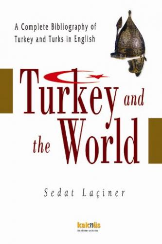 Kurye Kitabevi - Turkey And The World (Ciltli)