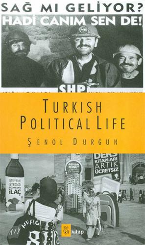 Kurye Kitabevi - Turkish Political Life
