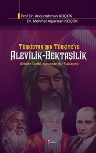 Kurye Kitabevi - Türkistan'dan Türkiye'ye Alevilik Bektaşilik Dinler T