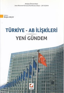 Kurye Kitabevi - Türkiye AB İlişkileri Yeni Gündem