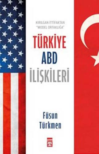 Türkiye ABD İlişkileri - Münzevi Kitabevi