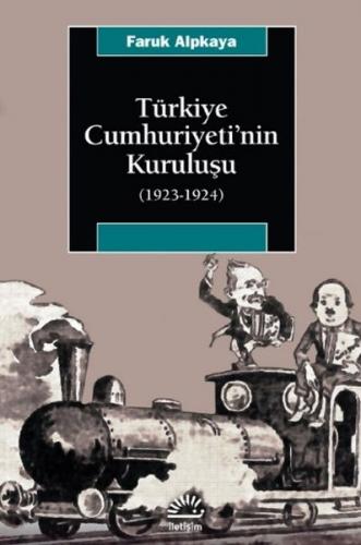 Kurye Kitabevi - Türkiye Cumhuriyetinin Kuruluşu 1923 1924