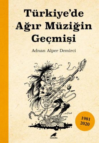 Kurye Kitabevi - Türkiye’de Ağır Müziğin Geçmişi