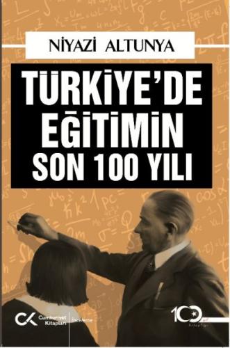 Kurye Kitabevi - Türkiye’de Eğitimin Son 100 Yılı