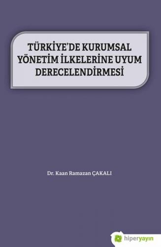 Kurye Kitabevi - Türkiye’de Kurumsal Yönetim İlkelerine Uyum Derecelen