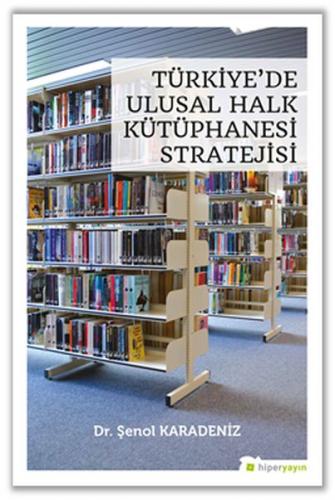 Kurye Kitabevi - Türkiye’de Ulusal Halk Kütüphanesi Stratejisi