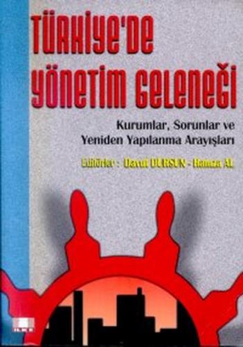 Kurye Kitabevi - Türkiyede Yönetim Geleneği Kurumlar, Sorunlar ve Yeni