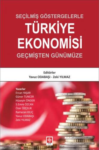 Kurye Kitabevi - Seçilmiş Göstergelerle Türkiye Ekonomisi