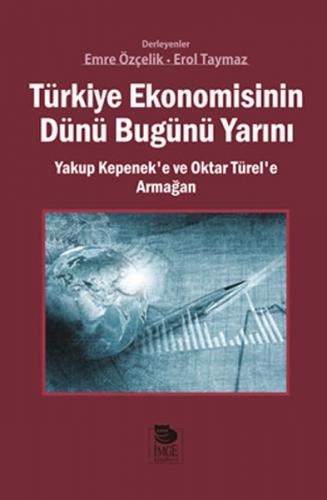 Kurye Kitabevi - Türkiye Ekonomisinin Dünü Bugünü Yarını