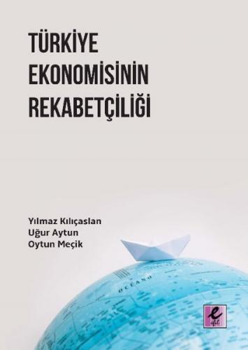 Kurye Kitabevi - Türkiye Ekonomisinin Rekabetçiliği