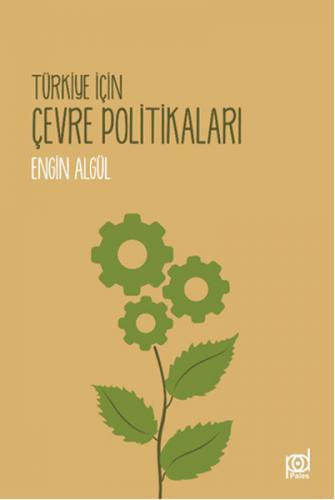 Kurye Kitabevi - Türkiye İçin Çevre Politikaları