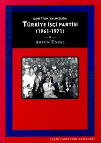 Kurye Kitabevi - Türkiye İşçi Partisi 1961-1971
