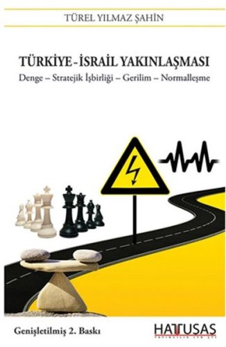 Kurye Kitabevi - Türkiye İsrail Yakınlaşması