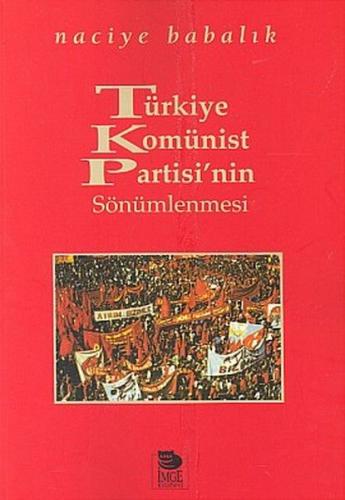 Kurye Kitabevi - Türkiye Komünist Partisi'nin Sönümlenmesi