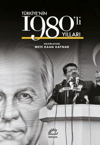 Kurye Kitabevi - Türkiye’Nin 1980’li Yılları (Ciltli)