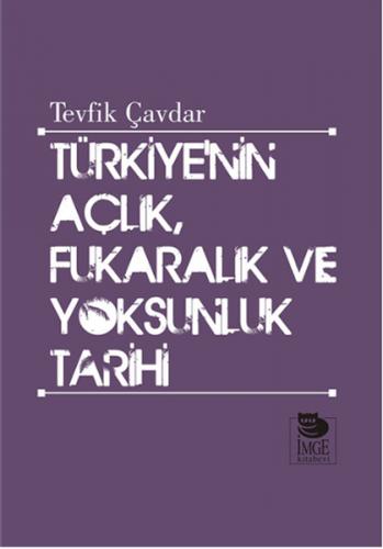 Kurye Kitabevi - Türkiyenin Açlık Fukaralık ve Yoksunluk Tarihi