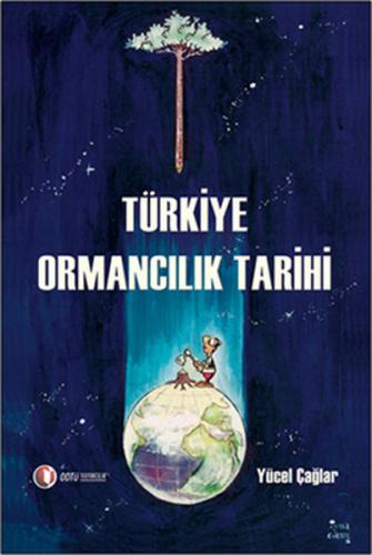 Kurye Kitabevi - Türkiye Ormancılık Tarihi