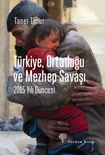 Kurye Kitabevi - Türkiye Ortadoğu ve Mezhep Savaşı