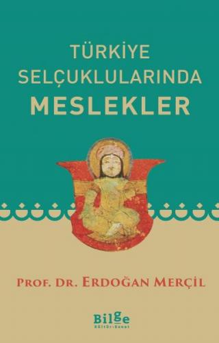 Kurye Kitabevi - Türkiye Selçuklularında Meslekler