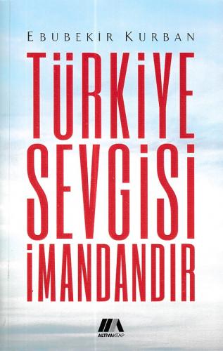 Kurye Kitabevi - Türkiye Sevgisi İmandandır