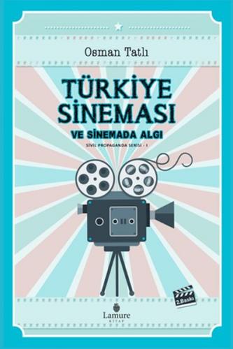 Kurye Kitabevi - Türkiye Sineması ve Sinemada Algı Sivil Propaganda Se