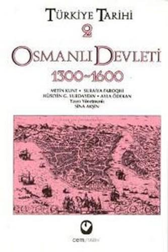 Kurye Kitabevi - Türkiye Tarihi-2 Osmanlı Devleti 1300-1600