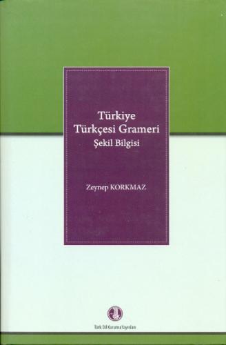 Kurye Kitabevi - Türkiye Türkçesi Grameri Şekil Bilgisi
