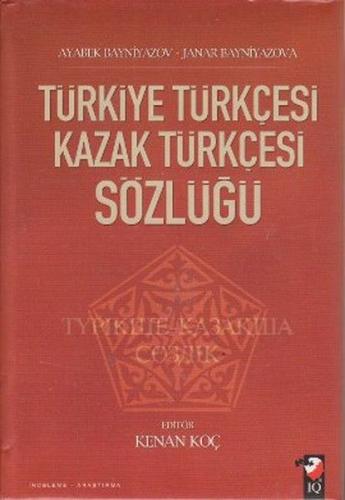 Kurye Kitabevi - Türkiye Türkçesi Kazak Türkçesi Sözlüğü