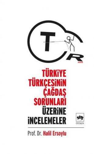 Kurye Kitabevi - Türkiye Türkçesinin Çağdaş Sorunları Üzerine İnceleme
