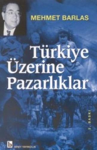 Kurye Kitabevi - Türkiye Üzerine Pazarlıklar