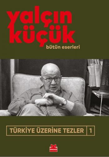 Kurye Kitabevi - Türkiye Üzerine Tezler-1