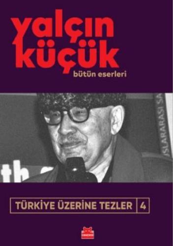 Kurye Kitabevi - Türkiye Üzerine Tezler 4