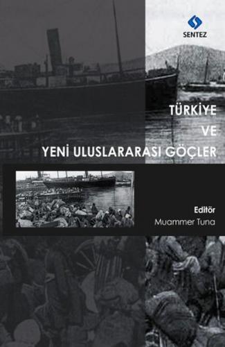 Kurye Kitabevi - Türkiye ve Yeni Uluslararası Göçler