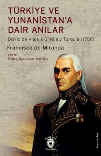 Türkiye ve Yunanistan'a Dair Anılar