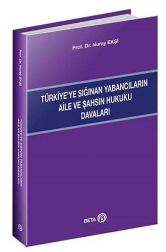 Kurye Kitabevi - Türkiye’ye Sığınan Yabancıların Aile ve Şahsın Hukuku