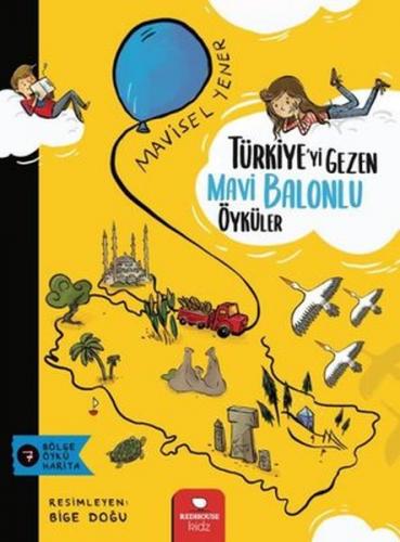 Kurye Kitabevi - Türkiye’yi Gezen Mavi Balonlu Öyküler
