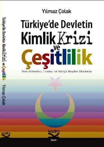 Kurye Kitabevi - Türkiye’de Devletin Kimlik Krizi Ve Çeşitlilik