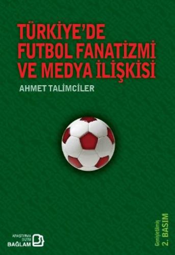 Kurye Kitabevi - Türkiye'de Futbol Fanatizmi ve Medya İlişkisi