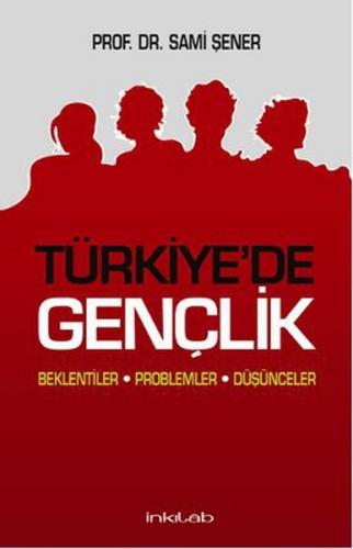 Kurye Kitabevi - Türkiye’de Gençlik Beklentiler-Problemler-Düşünceler