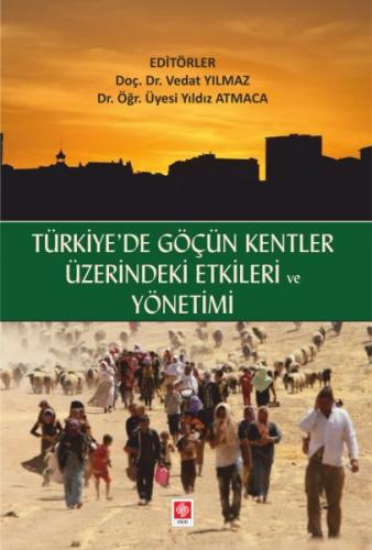 Kurye Kitabevi - Türkiyede Göçün Kentler Üzerindeki Etkileri ve Yöneti