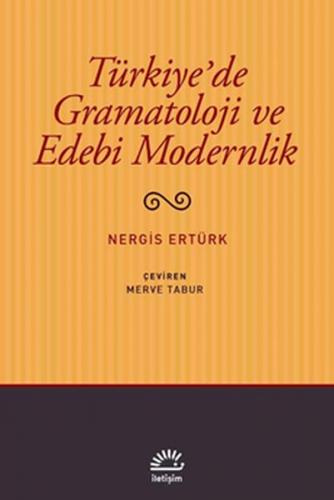 Kurye Kitabevi - Türkiye’de Gramatoloji ve Edebi Modernlik