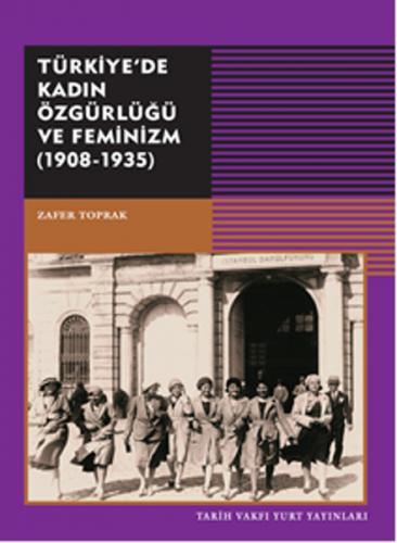 Kurye Kitabevi - Türkiyedede Kadın Özgürlüğü ve Feminizm 1908-1935