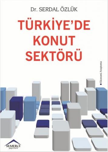 Türkiye'de Konut Sektörü