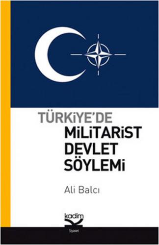 Kurye Kitabevi - Türkiyede Militarist Devlet Söylemi