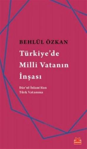 Kurye Kitabevi - Türkiyede Milli Vatanın İnşası