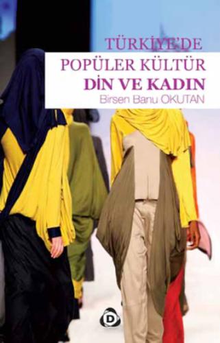 Kurye Kitabevi - Türkiyede Popler Kültür Din ve Kadın
