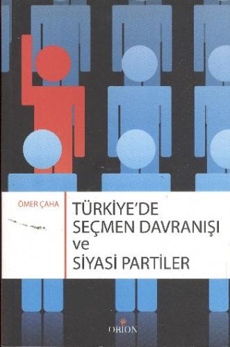 Kurye Kitabevi - Türkiye'de Seçmen Davranışı ve Siyasi Partiler