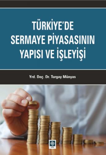 Kurye Kitabevi - Türkiyede Sermaye Piyasasının Yapısı ve İşleyişi